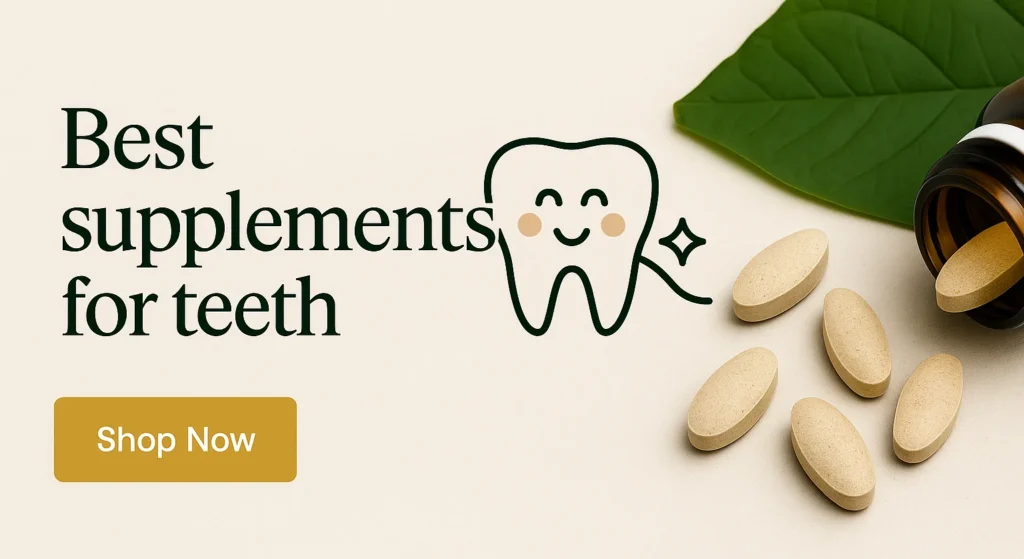 supplements for teeth